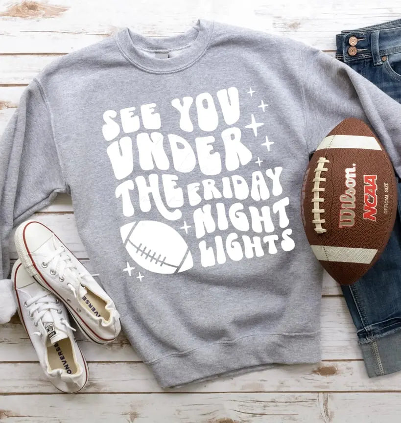 See you under the Friday night lights Screen Printed T-Shirt/Crewneck Johnson Heirloom