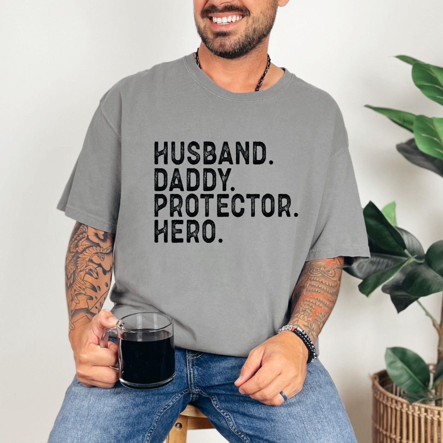 Husband • Daddy • Protector • Hero T-Shirt / Crewneck Sweatshirt