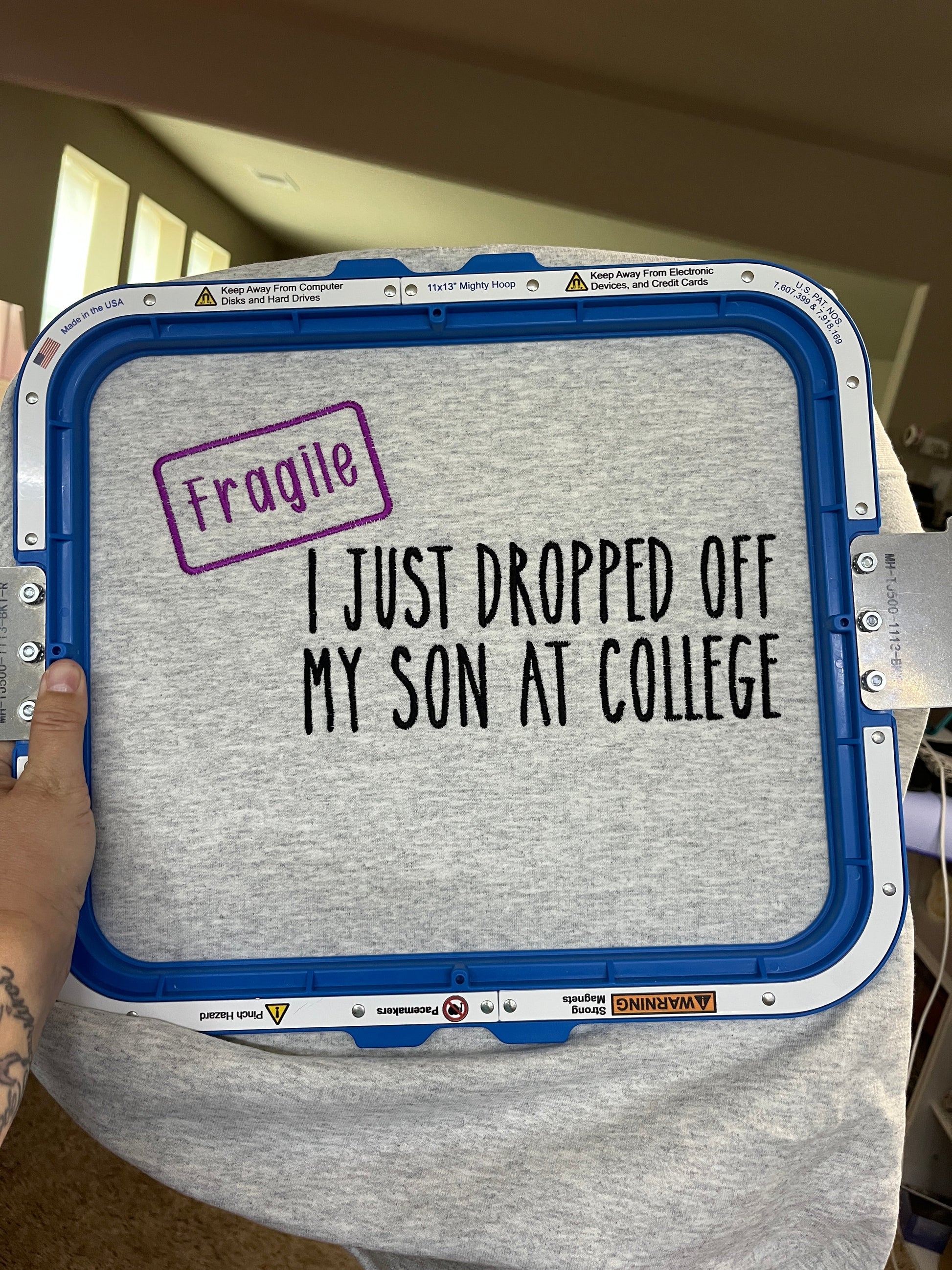 Fragile- I just dropped off my Son/Daughter off at College/Kindergarten embroidered T-Shirt/Crewneck Johnson Heirloom