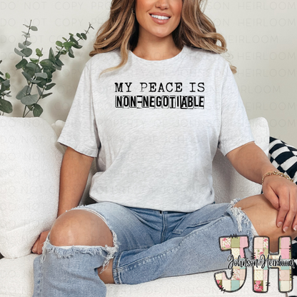 My Peace is non negotiable Printed T-Shirt/Crewneck