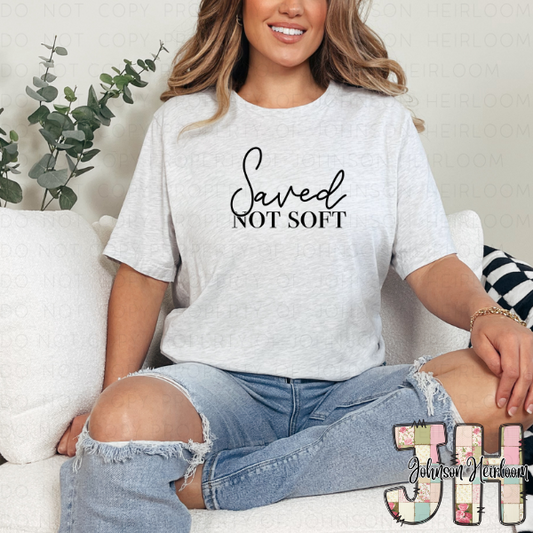 Saved not soft Printed T-Shirt/Crewneck