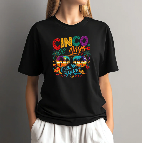 Cinco De Mayo Cruise Squad Printed T-Shirt/Crewneck