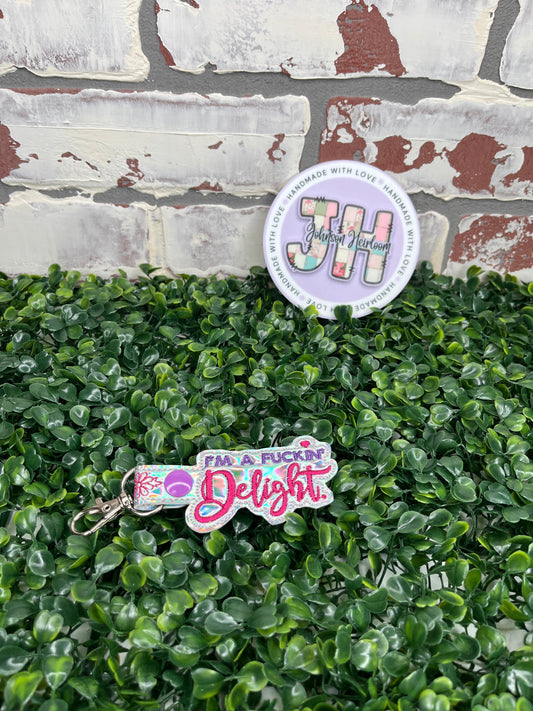 I’m a fuckin’ Delight Embroidered Keychain/Bag Accessories Johnson Heirloom