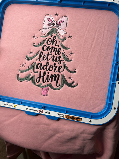 Oh Come let us adore him embroidered T-Shirt/Crewneck