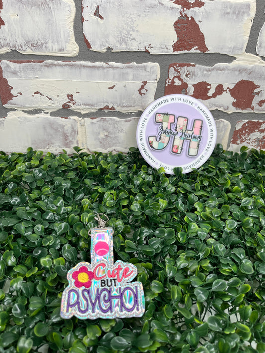 Cute but Psycho Embroidered Keychain/Bag Accessories Johnson Heirloom