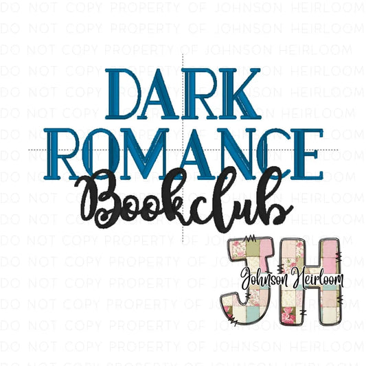 Dark Romance Bookclub Machine Embroidery Digital Design Johnson Heirloom