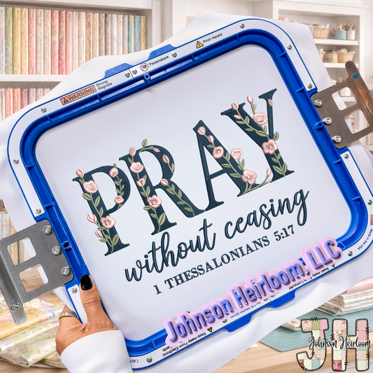 Pray Without Ceasing Embroidered Shirt or Crewneck | 1 Thessalonians 5:17 Christian Apparel