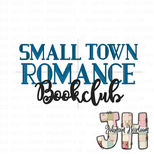Small Town Romance Bookclub Machine Embroidery Digital Design Johnson Heirloom