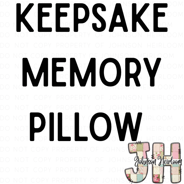 Custom Keepsake Memory Pillow