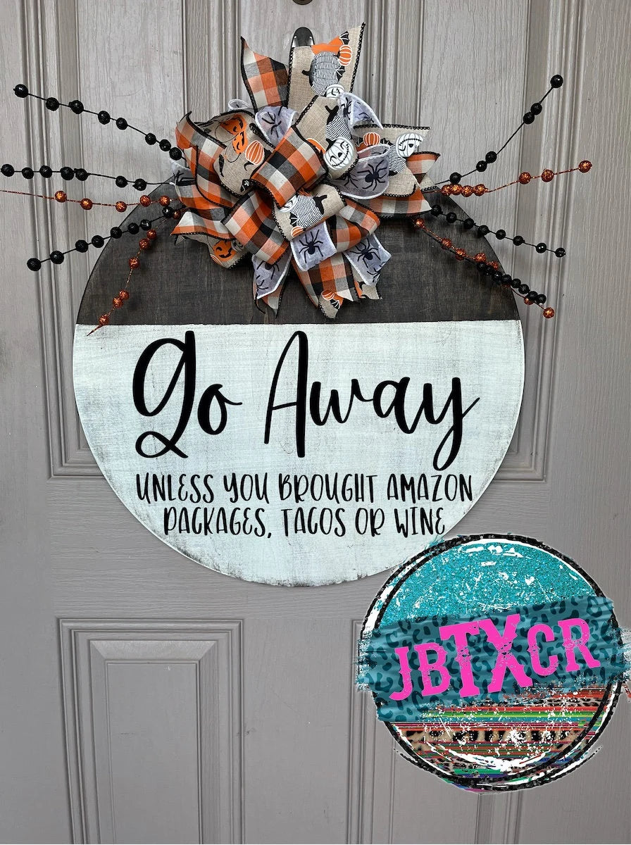 Go Away Wooden Round Door Sign w/ Magnetic Interchangeable Bow