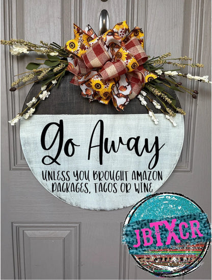 Go Away Wooden Round Door Sign w/ Magnetic Interchangeable Bow