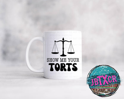 Show me your Torts 15oz. Coffee Mug