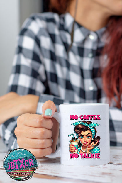 No Talkie, No Talkie 15oz. Coffee Mug